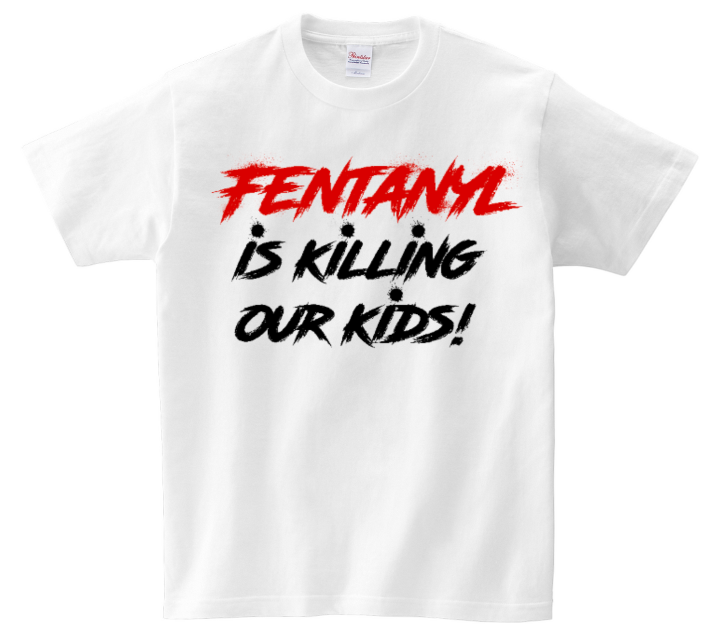 Fentanyl Awareness "Killing our Kids"